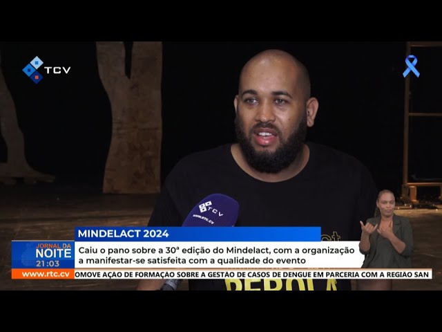 ⁣Caiu o pano sobre a 30ª edição do Mindelact, com a organização a manifestar-se satisfeita