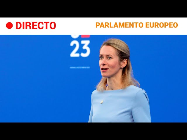 ⁣PARLAMENTO EUROPEO  EN DIRECTO: LA EUROCÁMARA EVALÚA A KAJA KALLAS COMO SUCESORA DE BORRELL | RTVE