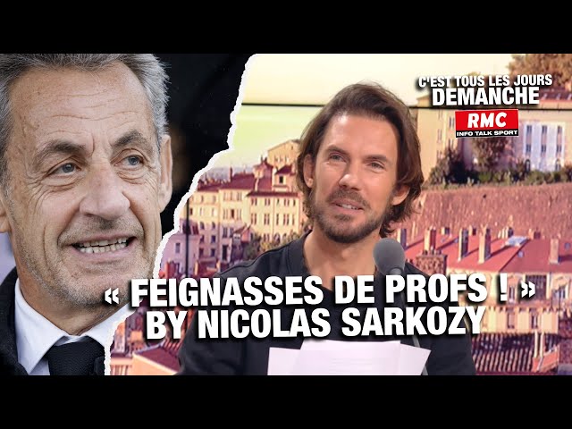 ⁣Arnaud Demanche: "Feignasses de profs !" by Nicolas Sarkozy