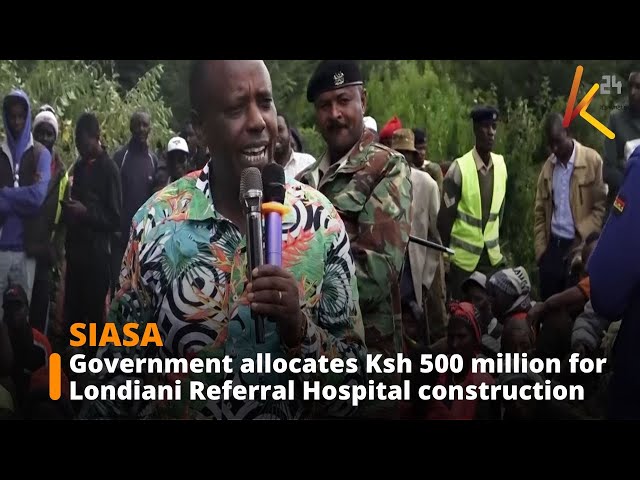 ⁣Government allocates Ksh 500 million for Londiani Referral Hospital construction