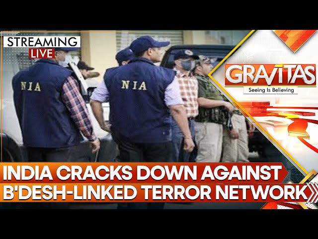 ⁣India’s NIA Cracks Down Against Al-Qaeda Linked Bangladeshi Network | Gravitas Live