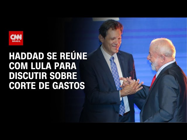 ⁣Haddad se reúne com Lula para discutir sobre corte de gastos | LIVE CNN