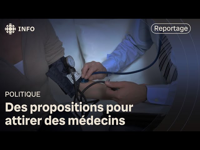 ⁣Comment attirer les médecins en région au Québec?