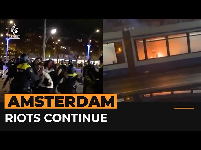 ⁣Riots in Amsterdam as tensions remain high over Israeli fans’ violence | Al Jazeera Newsfeed