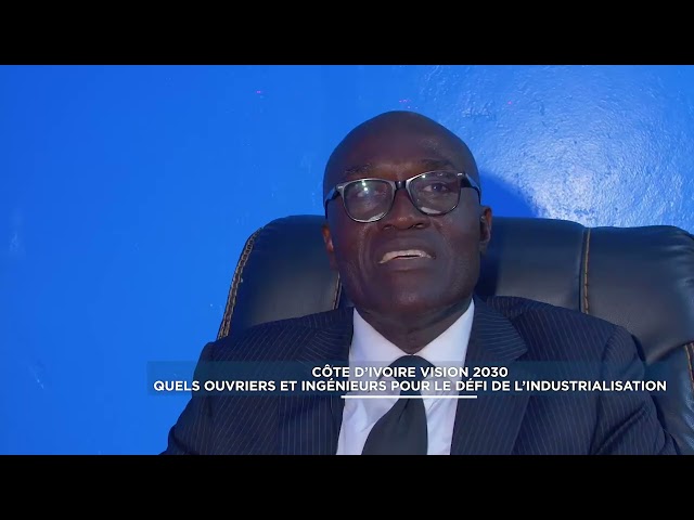 ⁣Côte d'Ivoire vision 2030 : quels ouvriers et ingénieurs pour le défi de l'industrialisati