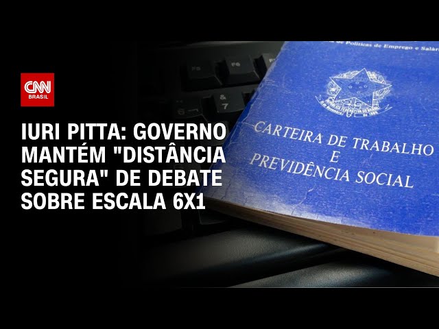 ⁣Iuri Pitta: Governo mantém "distância segura" de debate sobre escala 6x1 | CNN 360