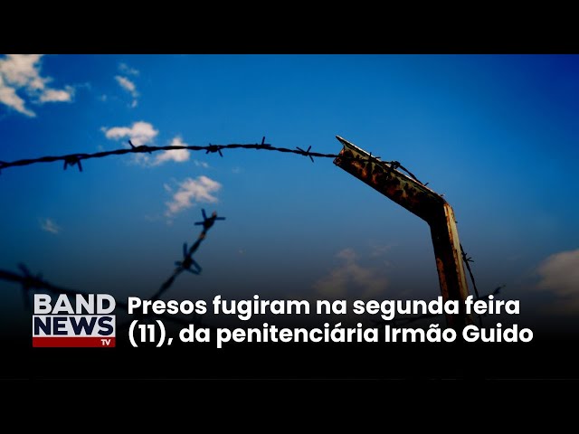 ⁣Forças policiais procuram 13 fugitivos de penitenciária | BandNewsTV