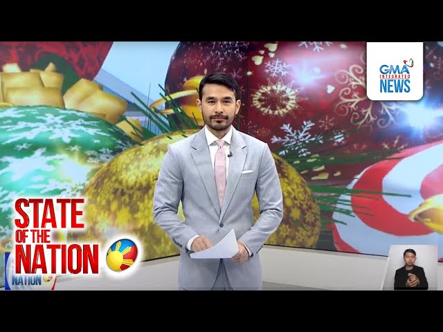 ⁣State of the Nation: (Part 2) #PaskongPinoy; ENTERTAINMENT SPOTLIGHT: Daddy Tom; Atbp.