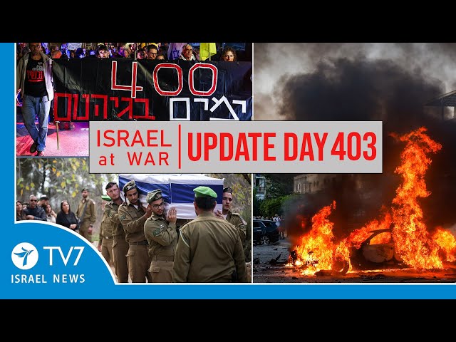 ⁣TV7 Israel News - Swords of Iron, Israel at War - Day 403 - UPDATE 12.11.24