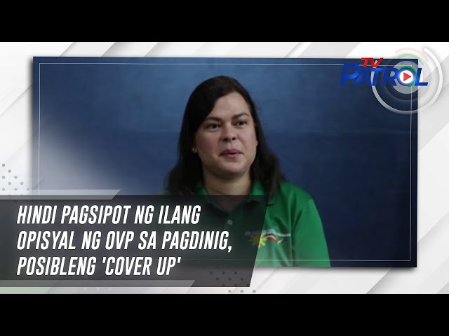 ⁣Hindi pagsipot ng ilang opisyal ng OVP sa pagdinig, posibleng 'cover up' | TV Patrol