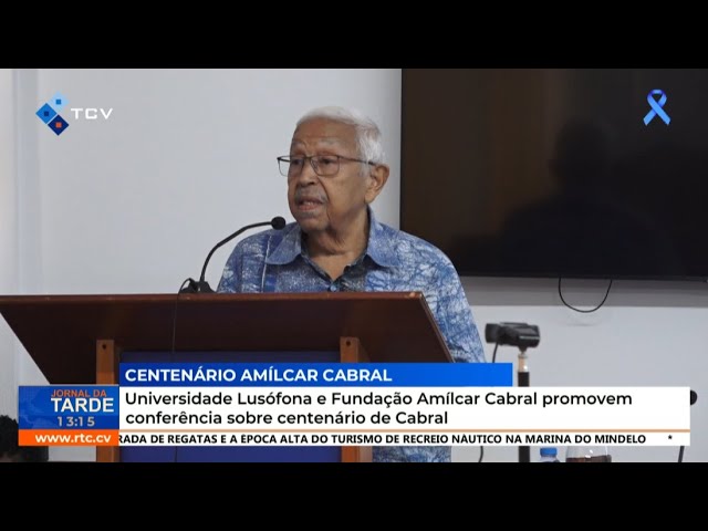 ⁣Universidade Lusófona e Fundação Amílcar Cabral promovem conferência sobre centenário de Cabral