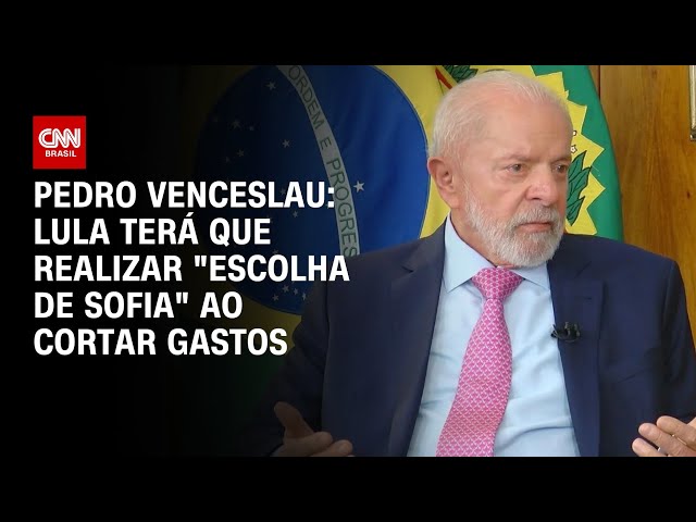 ⁣Pedro Venceslau: Lula terá que realizar "escolha de Sofia" ao cortar gastos | CNN ARENA