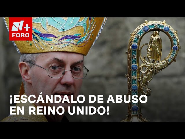 ⁣Renuncia el Arzobispo de Canterbury, Justin Welby, por escándalo de abuso sexual a menores - A las 3