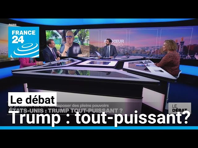 ⁣Le Débat : Trump tout-puissant? Le président élu devrait disposer des pleins pouvoirs