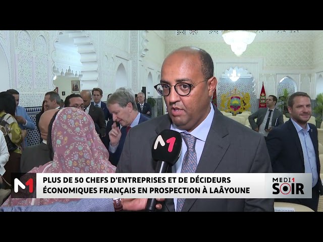 ⁣Coup d´envoi des Journées économiques Maroc-France à Sakia El Hamra et Dakhla Oued- Eddahab