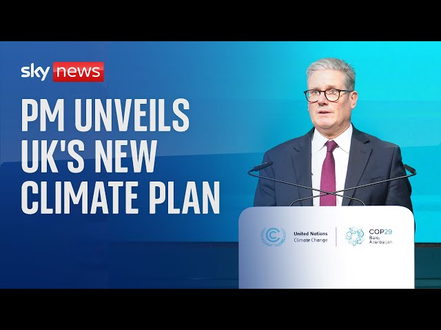 ⁣UK plans to cut emissions by 81% announces prime minister | COP29 climate summit