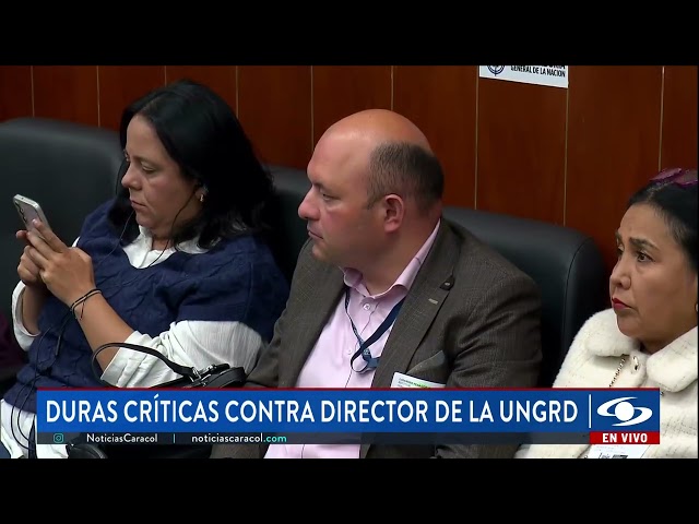 ⁣Críticas contra director de la UNGRD en el Congreso por gestión en emergencia invernal