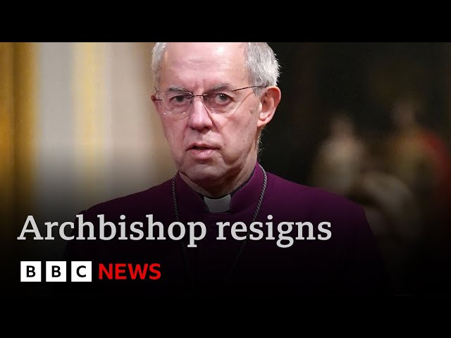 ⁣Archbishop of Canterbury Justin Welby resigns over child abuse scandal | BBC News