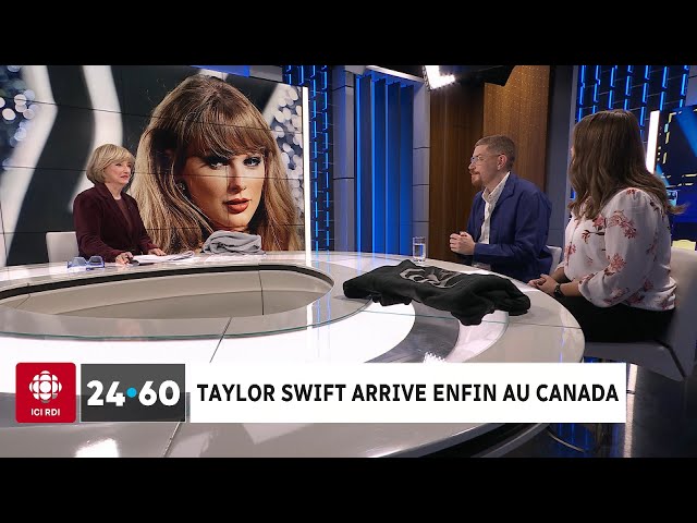 ⁣Taylor Swift arrive enfin au Canada | 24•60