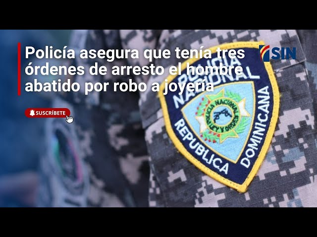 ⁣Policía asegura que tenía tres órdenes de arresto el hombre abatido por robo a joyería