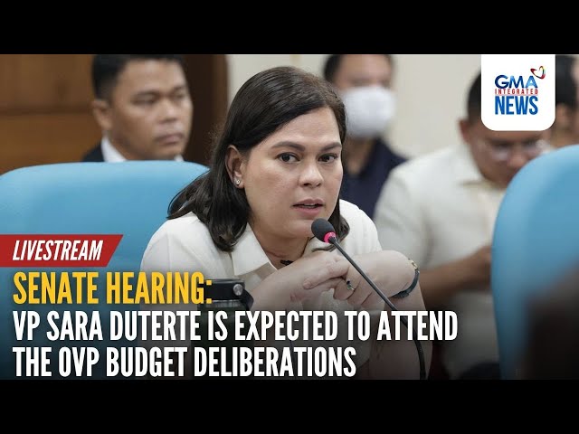 ⁣LIVE: VP Sara Duterte attends the OVP budget deliberations at the Senate... | GMA Integrated News