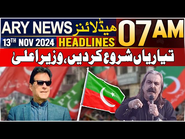 ⁣ARY News 7 AM Headlines | 13th Nov 2024 | Tayyariyan Shuru Kar Den, Wazir-e-Aala