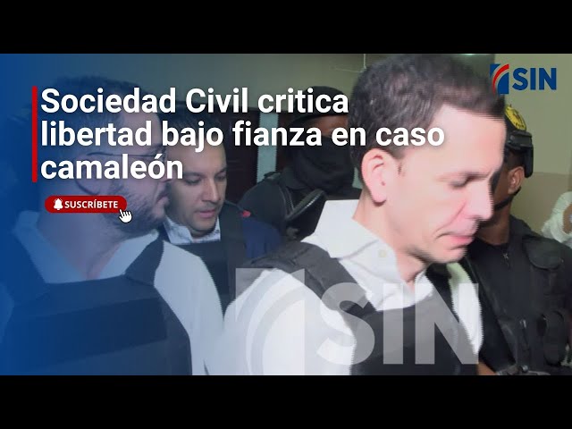 ⁣Sociedad Civil critica libertad bajo fianza en caso camaleón