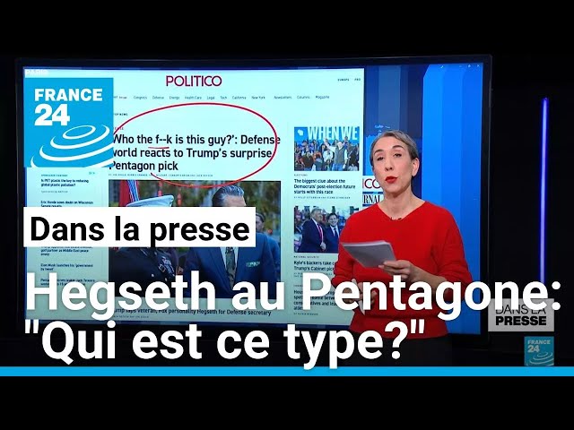 ⁣Pete Hegseth à la tête du Pentagone: "P* qui est ce type ?" • FRANCE 24