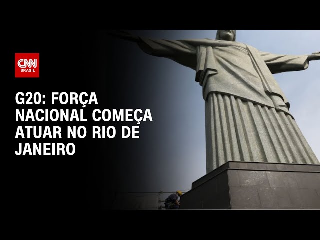 ⁣G20: Força Nacional começa atuar no Rio de Janeiro | CNN NOVO DIA