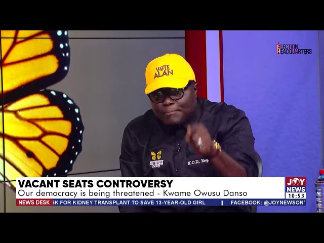 ⁣Vacant Seats Controversy: Our democracy is under threat – Kwame Owusu Danso