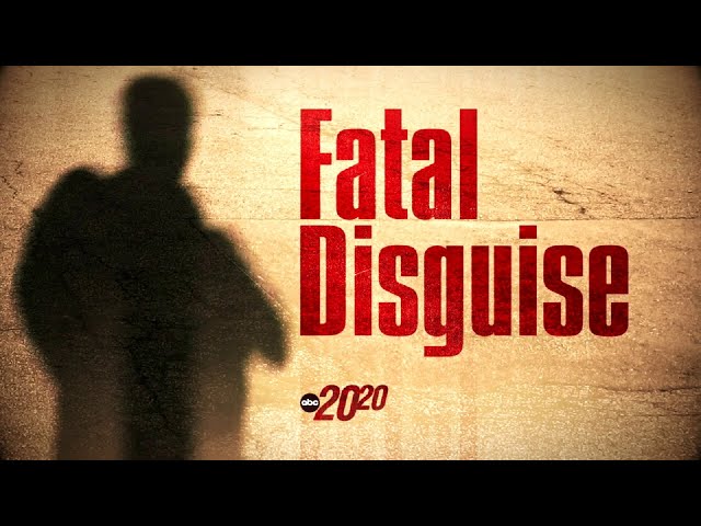 ⁣Trailer: 20/20 ‘Fatal Disguise’ airs Nov. 15th on ABC