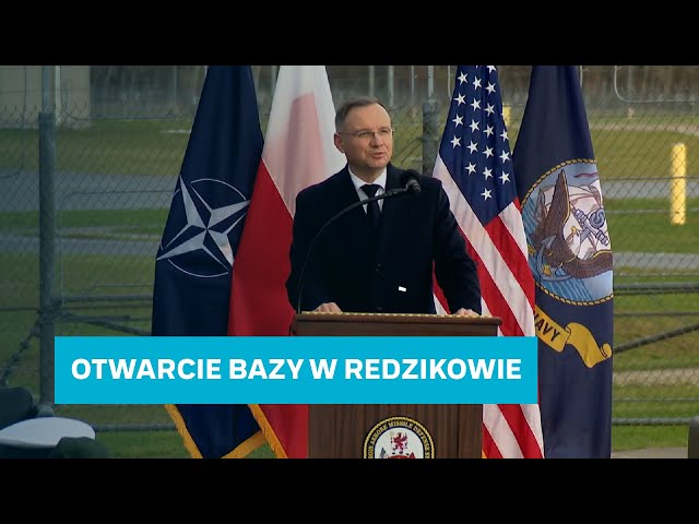 ⁣Antyrakietowa baza USA w Polsce otwarta. Prezydent o jasnym sygnale dla świata