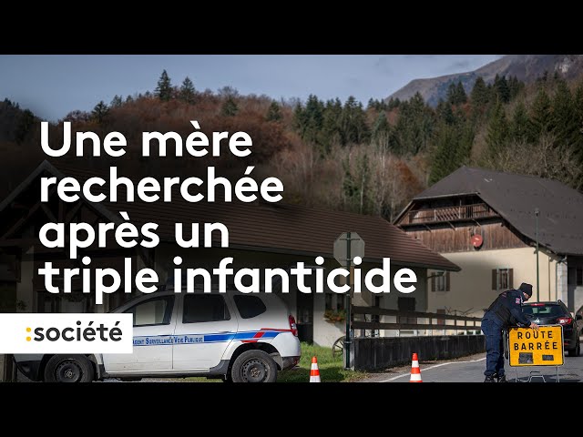 ⁣Haute-Savoie : une mère recherchée après un triple infanticide