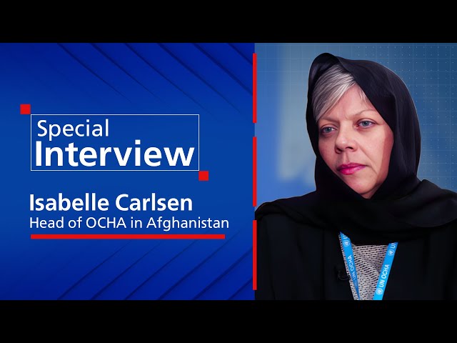 ⁣Special Interview with Isabelle Moussard Carlsen, OCHA head in Afghanistan