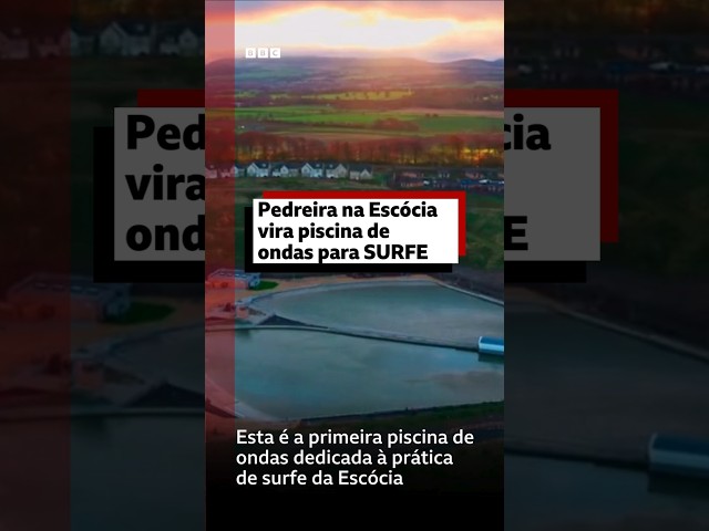 ⁣Surfe na cidade? Pedreira abandonada vira piscina de surfe em Edimburgo #bbcnewsbrasil  #noticias