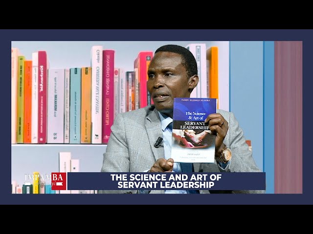 ⁣Impamba y'Ubumenyi: Ibikubiye mu gitabo: The science and art of servant leadership cya Pastor P