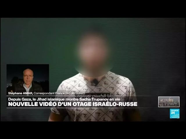 ⁣Vidéo d'un otage à Gaza : "le Jihad islamique souhaite conclure un nouvel accord avec Isra