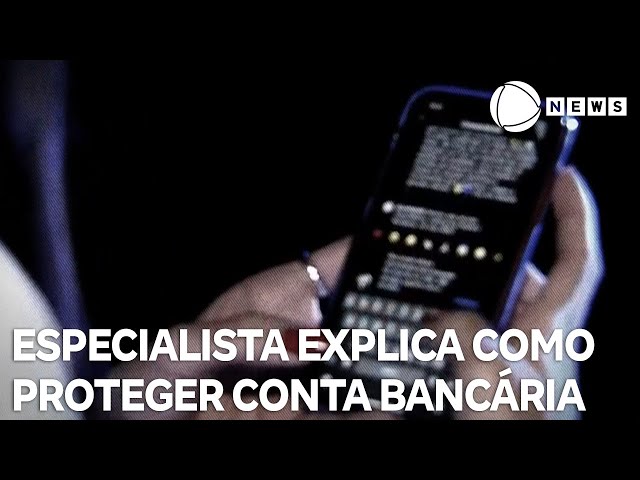 ⁣Especialista explica como proteger dados de contas bancárias