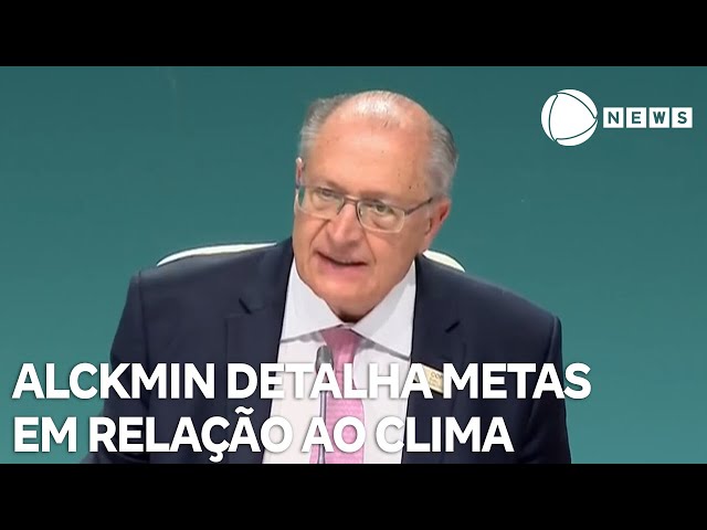 ⁣Alckmin detalha metas do Brasil em relação ao clima na COP 29