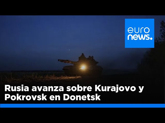 ⁣Las fuerzas rusas avanzan sobre Kurajovo y Pokrovsk en la región ucraniana de Donetsk