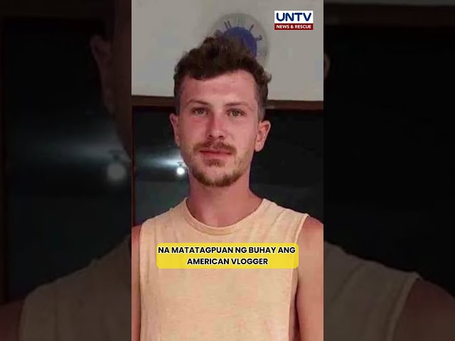 ⁣American vlogger na si Elliot Eastman, hindi pa rin nakikita ng mga awtoridad