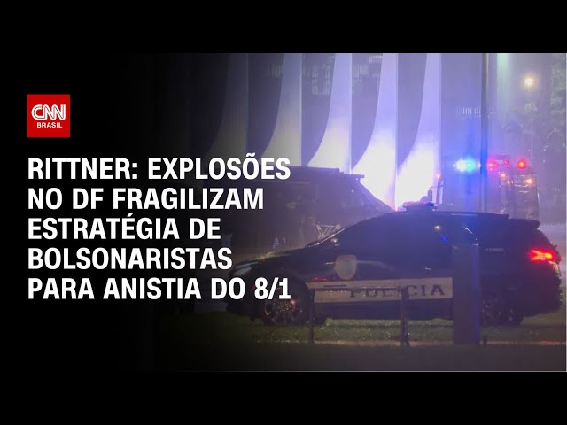 ⁣Rittner: Explosões no DF fragilizam estratégia de bolsonaristas para anistia do 8/1 | WW