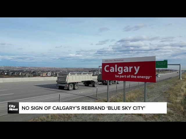 ⁣Still no sign of ‘Blue Sky City’ months after Calgary rebrand