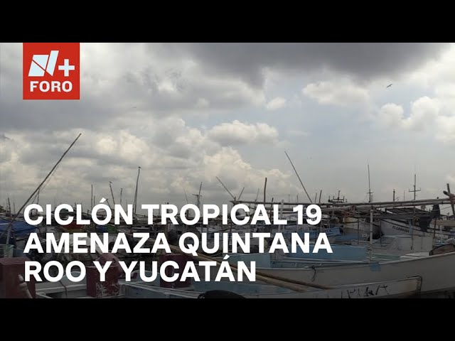 ⁣Se forma ciclón tropical 19 y se acerca a costas de Quintana Roo y Yucatán - Las Noticias