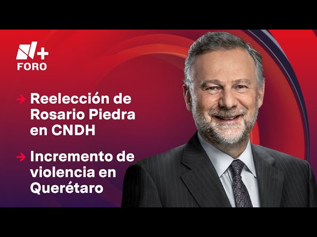 ⁣Reelección de Rosario Piedra como titular de la CNDH | Es La Hora de Opinar -13 de Noviembre 2024