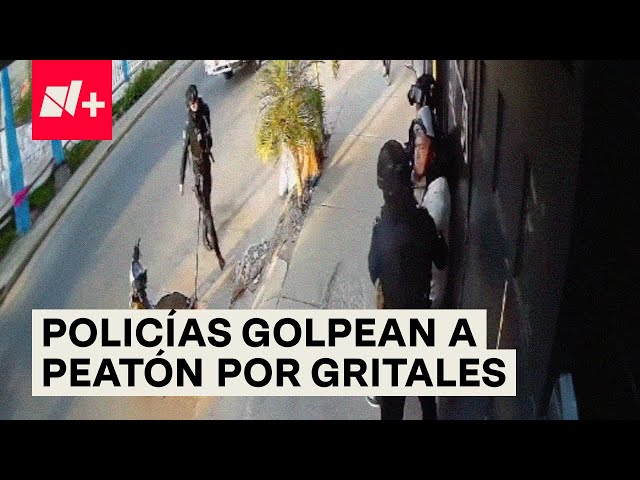 ⁣Cuatro policías atacan brutalmente a joven por gritarles - N+