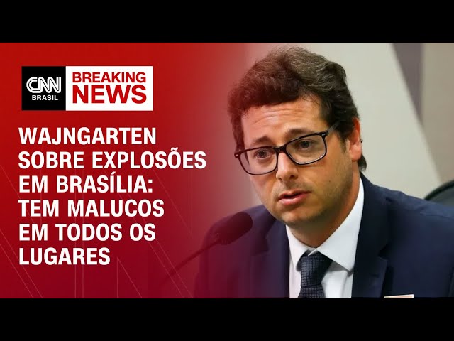 ⁣Wajngarten sobre explosões em Brasília: Tem malucos em todos os lugares | BREAKING NEWS