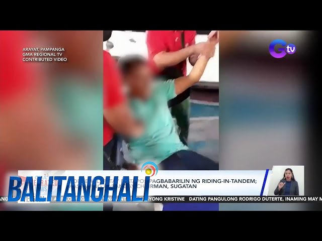 ⁣Konsehal sa Arayat, Pampanga, patay matapos pagbabarilin ng riding-in-tandem;... | Balitanghali