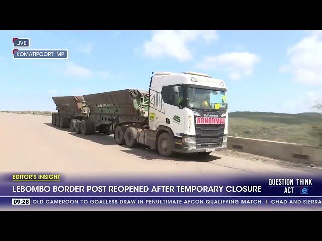 ⁣Mozambique unrest | Lebombo border post reopened after temporary closure