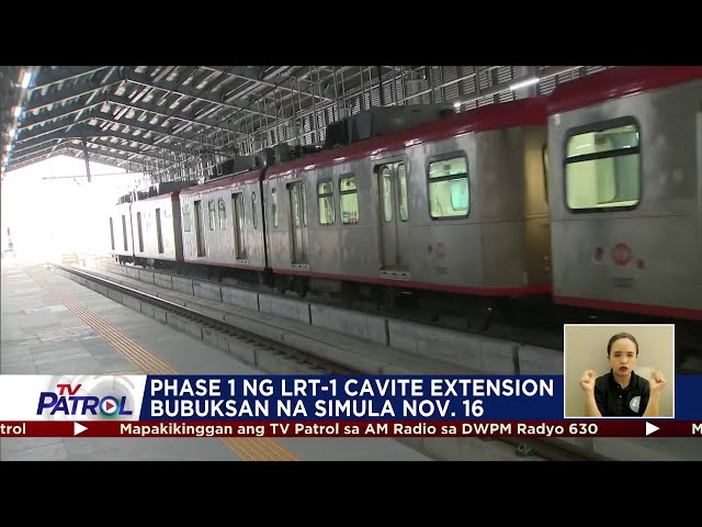 ⁣Phase 1 ng LRT-1 Cavite Extension bubuksan na simula Nov. 16